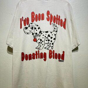 Vintage 90s I've Been Spotted Donating Blood T Shirt Dalmatian Shirt